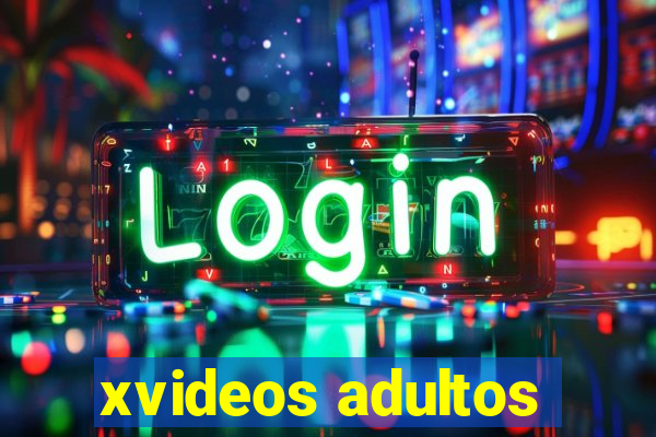 xvideos adultos